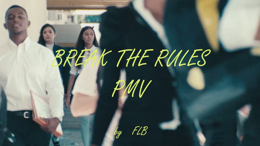 Break The Rules PMV - free porn video