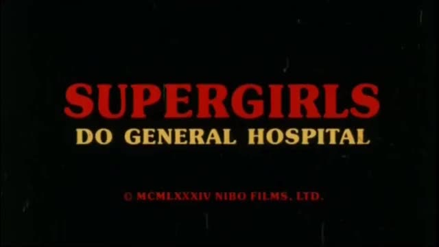 Supergirls Do General Hospital (1984) - free porn video