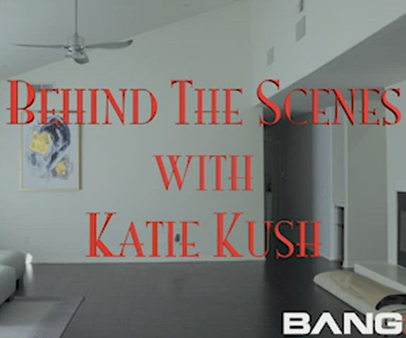 [Katie Kush] Behind the Scenes on a porn set - free porn video
