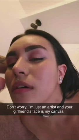 Your girlfriend's face is his canvas - free porn video